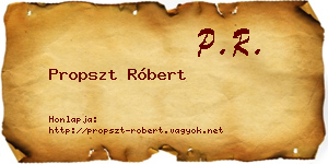 Propszt Róbert névjegykártya